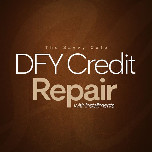 DFY Credit Repair w/ Installment Plans